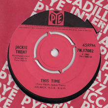 Load image into Gallery viewer, Jackie Trent : Love Is Me, Love Is You (7", Single)