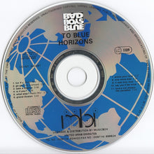 Load image into Gallery viewer, Bad Boys Blue : To Blue Horizons (CD, Album)