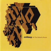 Load image into Gallery viewer, Antiloop : At The Rebel's Room (CD, Comp + CD, Comp, Mixed)