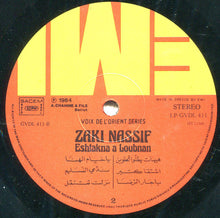 Load image into Gallery viewer, زكي ناصيف = زكي ناصيف : اشتقنا عالبنان = Eshtakna A Loubnan (LP)