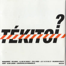 Load image into Gallery viewer, Rachid Taha : Tékitoi (CD, Album)