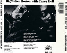 Load image into Gallery viewer, Big Walter Horton* With Carey Bell : Big Walter Horton With Carey Bell (CD, Album, RE)