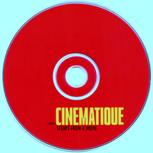 Load image into Gallery viewer, Various : Cinematique - Scenes From A Movie (CD, Comp)
