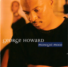 Load image into Gallery viewer, George Howard : Midnight Mood (CD, Album)