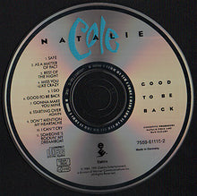Load image into Gallery viewer, Natalie Cole : Good To Be Back (CD, Album)