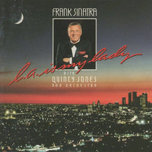 Load image into Gallery viewer, Frank Sinatra With Quincy Jones And Orchestra* : L.A. Is My Lady (CD, Album)