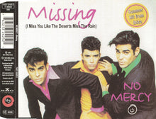Load image into Gallery viewer, No Mercy : Missing (I Miss You Like The Deserts Miss The Rain) (CD, Maxi)