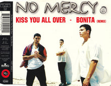 Load image into Gallery viewer, No Mercy : Kiss You All Over / Bonita (Remix) (CD, Maxi)
