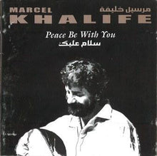 Load image into Gallery viewer, Marcel Khalifé : سلام عليك Peace Be With You (CD, Album, RE)