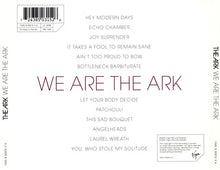 Load image into Gallery viewer, The Ark : We Are The Ark (CD, Album)