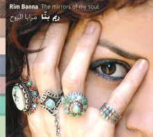 Load image into Gallery viewer, Rim Banna : مرايا الروح The Mirrors Of My Soul (CD, Album)