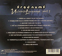 Load image into Gallery viewer, Fred Numf : Universal Language Part 3 (CD, Comp, Mixed)