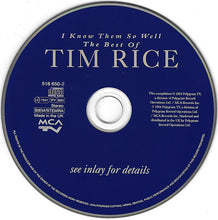 Load image into Gallery viewer, Tim Rice : I Know Them So Well : The Best Of Tim Rice (CD, Comp)