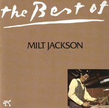 Load image into Gallery viewer, Milt Jackson : The Best Of Milt Jackson (CD, Comp)