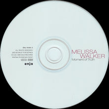 Load image into Gallery viewer, Melissa Walker : Moment Of Truth (CD)