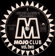 Load image into Gallery viewer, Various : Mojo Club Presents Dancefloor Jazz Vol. Two (For What It's Worth) (LP, Comp)