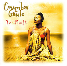 Load image into Gallery viewer, Coumba Gawlo : Yo Malé (CD, Album)