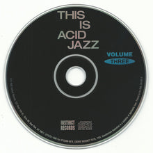 Load image into Gallery viewer, Various : This Is Acid Jazz Volume Three (CD, Comp)