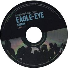 Load image into Gallery viewer, Eagle-Eye Cherry : Living In The Present Future (CD, Album)