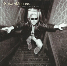 Load image into Gallery viewer, Shawn Mullins : The First Ten Years (CD, Comp)