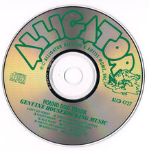 Load image into Gallery viewer, Hound Dog Taylor And The HouseRockers* : Genuine Houserocking Music (CD, Album, RE, RM)