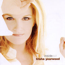 Load image into Gallery viewer, Trisha Yearwood : Inside Out (HDCD, Album)
