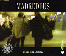 Load image into Gallery viewer, Madredeus : Moro Em Lisboa (CD, Single, Copy Prot., Promo)