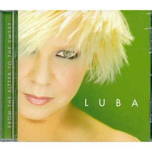 Load image into Gallery viewer, Luba : From The Bitter To The Sweet (CD, Album)