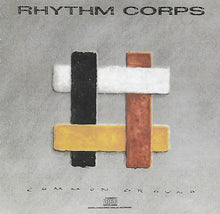 Load image into Gallery viewer, Rhythm Corps : Common Ground (CD, Album)