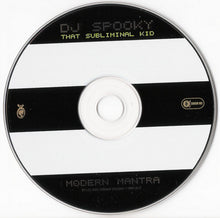 Load image into Gallery viewer, DJ Spooky That Subliminal Kid* : Modern Mantra (CD, Mixed)