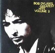 Load image into Gallery viewer, Bob Dylan : Bob Dylan's Greatest Hits Volume 3 (2xCD, Comp, Enh)