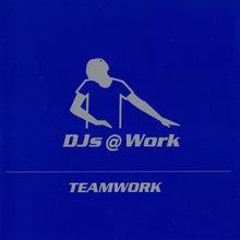 Load image into Gallery viewer, DJs @ Work : Teamwork (CD, Album)