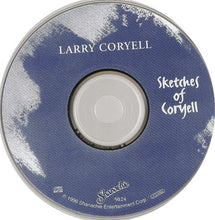 Load image into Gallery viewer, Larry Coryell : Sketches Of Coryell (CD, Album)