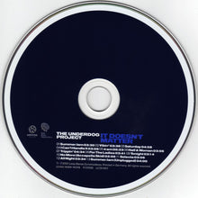 Load image into Gallery viewer, The Underdog Project : It Doesn't Matter (CD, Album)