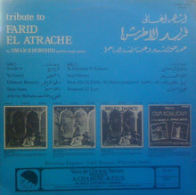 Load image into Gallery viewer, عمر خورشيد* = Omar Khorshid : أشهر أغاني فريد الأطرش = Tribute To Farid El Atrache (LP, Album)