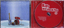 Load image into Gallery viewer, Kids Will Rock You : Kids Will Rock You 2 La Compil!! (CD, Comp)
