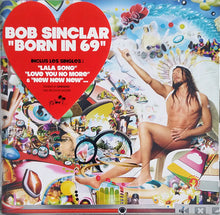 Load image into Gallery viewer, Bob Sinclar : Born In 69 (CD, Album, Enh, Ope)