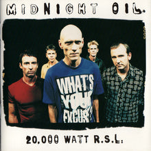 Load image into Gallery viewer, Midnight Oil : 20,000 Watt R.S.L. (CD, Comp, RM)