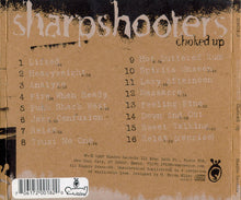Load image into Gallery viewer, Sharpshooters : Choked Up (CD, Album)