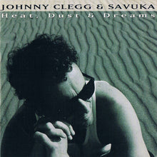 Load image into Gallery viewer, Johnny Clegg & Savuka : Heat, Dust & Dreams (CD, Album)