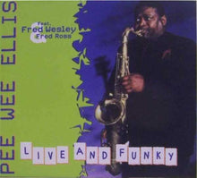 Load image into Gallery viewer, Pee Wee Ellis : Live And Funky (CD, Album)