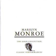 Load image into Gallery viewer, Marilyn Monroe : The Gold Collection - Classic Performances (2xCD, Comp)