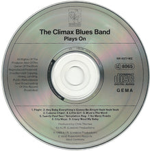 Load image into Gallery viewer, The Climax Blues Band* : Plays On (CD, Album)