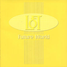 Load image into Gallery viewer, Loft : Future World (CD, Album, Spe)