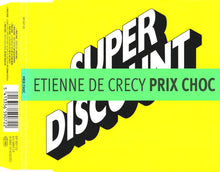 Load image into Gallery viewer, Etienne De Crécy : Prix Choc (CD, Maxi)