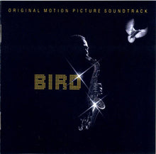Load image into Gallery viewer, Bird (28) : Bird (Original Motion Picture Soundtrack) (CD, Album, RE)
