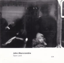 Load image into Gallery viewer, John Abercrombie : Open Land (CD, Album)
