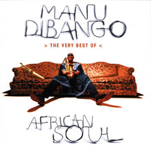 Load image into Gallery viewer, Manu Dibango : African Soul > The Very Best Of < (CD, Comp)