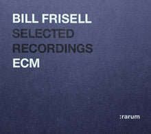 Load image into Gallery viewer, Bill Frisell : Selected Recordings (CD, Comp, RM)