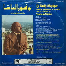 Load image into Gallery viewer, توفيق الباشا = Toufic El Bacha* : Le Tapis Magique (LP, Album)